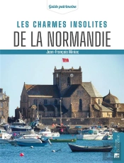 Les Charmes Insolites De La Normandie