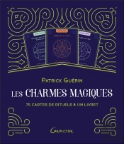 Les Charmes Magiques ; 75 Cartes De Rituels & Un Livret ; Coffret