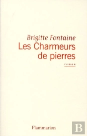 Les Charmeurs De Pierres