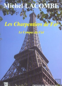 Bertrand.pt - Les Charpentiers De Fer T.2 ; Le Compas Du Ciel