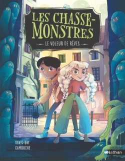 Bertrand.pt - Les Chasse-Monstres Tome 1 : Le Voleur De Rêves