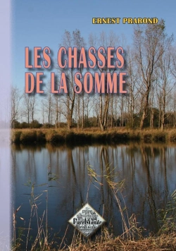 Bertrand.pt - Les Chasses De La Somme