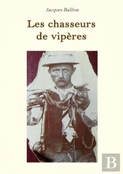 Les Chasseurs De Vipères