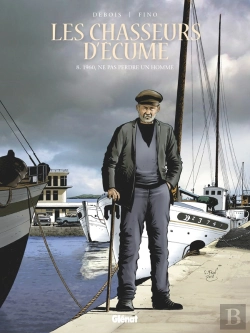 Bertrand.pt - Les Chasseurs D'Écume Tome 8 : 1960, Ne Pas Perdre Un Homme