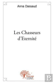 Les Chasseurs D'Eternite
