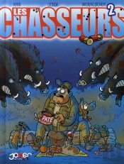 Les Chasseurs T.2 ; Pâté De Sanglier