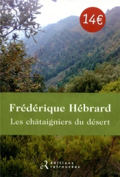 Les Châtaigniers Du Désert