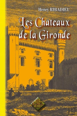 Bertrand.pt - Les Châteaux De La Gironde