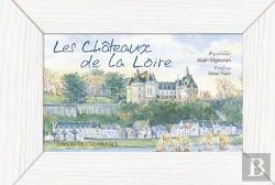 Bertrand.pt - Les Châteaux De La Loire En Aquarelles