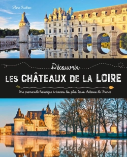 Bertrand.pt - Les Châteaux De La Loire