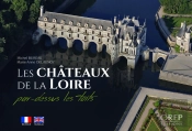 Les Châteaux De La Loire