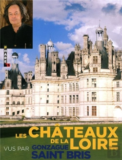 Bertrand.pt - Les Chateaux De La Loire Vus Par