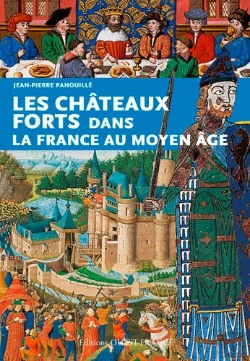 Bertrand.pt - Les Chateaux Forts Dans La France Au Moyen Age
