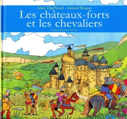 Bertrand.pt - Les Chateaux-Forts Et Les Chevaliers