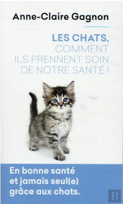 Bertrand.pt - Les Chats, Comment Ils Prennent Soin De Notre Santé !