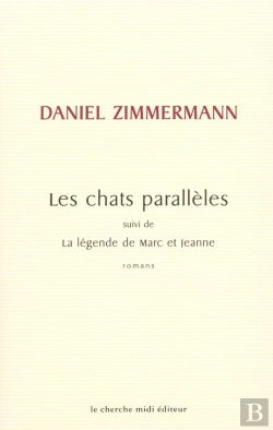 Bertrand.pt - Les Chats Parallèles ; La Légende De Marc Et Jeanne