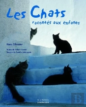Les Chats Racontés Aux Enfants