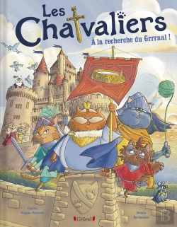 Bertrand.pt - Les Chatvaliers Tome 1 : Les Chatvaliers À La Recherche Du Grrraal !