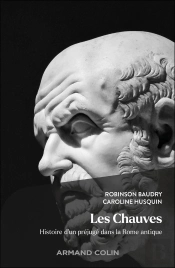 Les Chauves : Histoire D'Un Préjugé Dans La Rome Antique