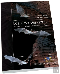 Bertrand.pt - Les Chauves-Souris De France, Belgique, Luxembourg Et Suisse