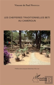 Les Chefferies Traditionelles Beti Au Cameroun