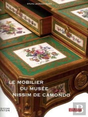 Les Chefs-D'Oeuvre Du Mobilier Du Musée Nissim De Camondo