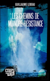 Les Chemin De Moindre Résistance