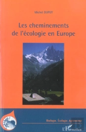 Les Cheminements De L'Ecologie En Europe