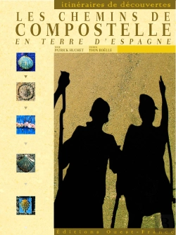 Bertrand.pt - Les Chemins De Compostelle En Terre Espagne