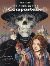 Les Chemins De Compostelle Tome 2 : L'Ankou, Le Diable Et La Novice