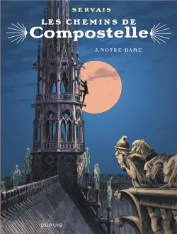 Bertrand.pt - Les Chemins De Compostelle Tome 3 : Notre-Dame