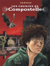 Les Chemins De Compostelle Tome 4 : Le Vampire De Bretagne