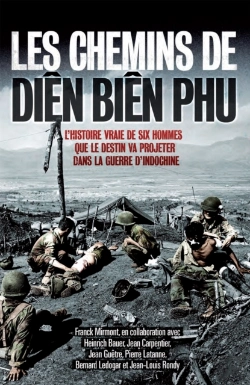 Bertrand.pt - Les Chemins De Diên Biên Phu