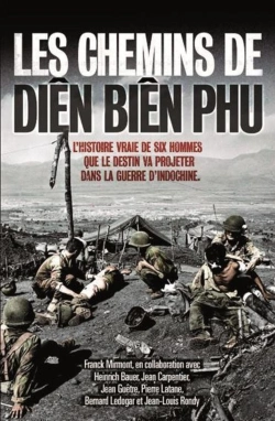 Bertrand.pt - Les Chemins De Diên Biên Phu