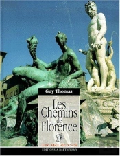 Les Chemins De Florence