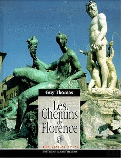 Bertrand.pt - Les Chemins De Florence