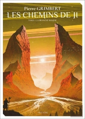 Les Chemins De Ji Tome 1 : La Branche Romine