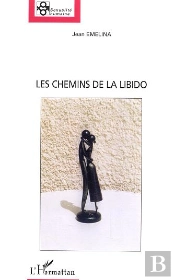 Les Chemins De La Libido