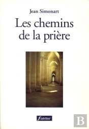 Les Chemins De La Prière