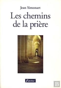 Bertrand.pt - Les Chemins De La Prière