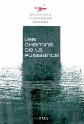 Les Chemins De La Puissance
