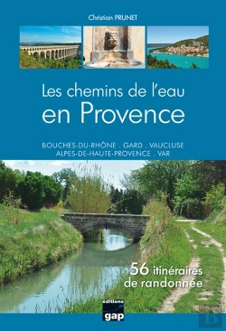 Bertrand.pt - Les Chemins De L'Eau En Provence