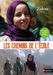 Les Chemins De L'Ecole : Zahira ; Maroc