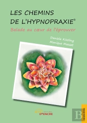 Les Chemins De L'Hypnopraxie