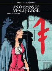 Les Chemins De Malefosse Tome 17 : Les 7 Dormants