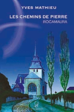 Bertrand.pt - Les Chemins De Pierre, Rocamaura