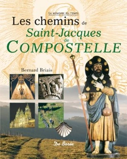 Bertrand.pt - Les Chemins De Saint-Jacques De Compostelle