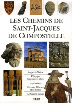 Bertrand.pt - Les Chemins De Saint-Jacques De Compostelle