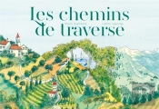 Les Chemins De Traverse