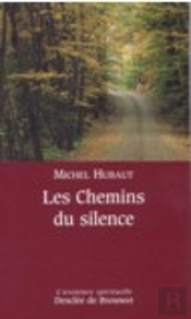 Les Chemins Du Silence